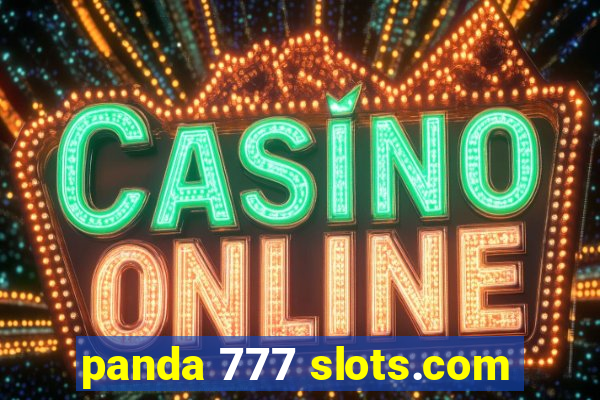 panda 777 slots.com